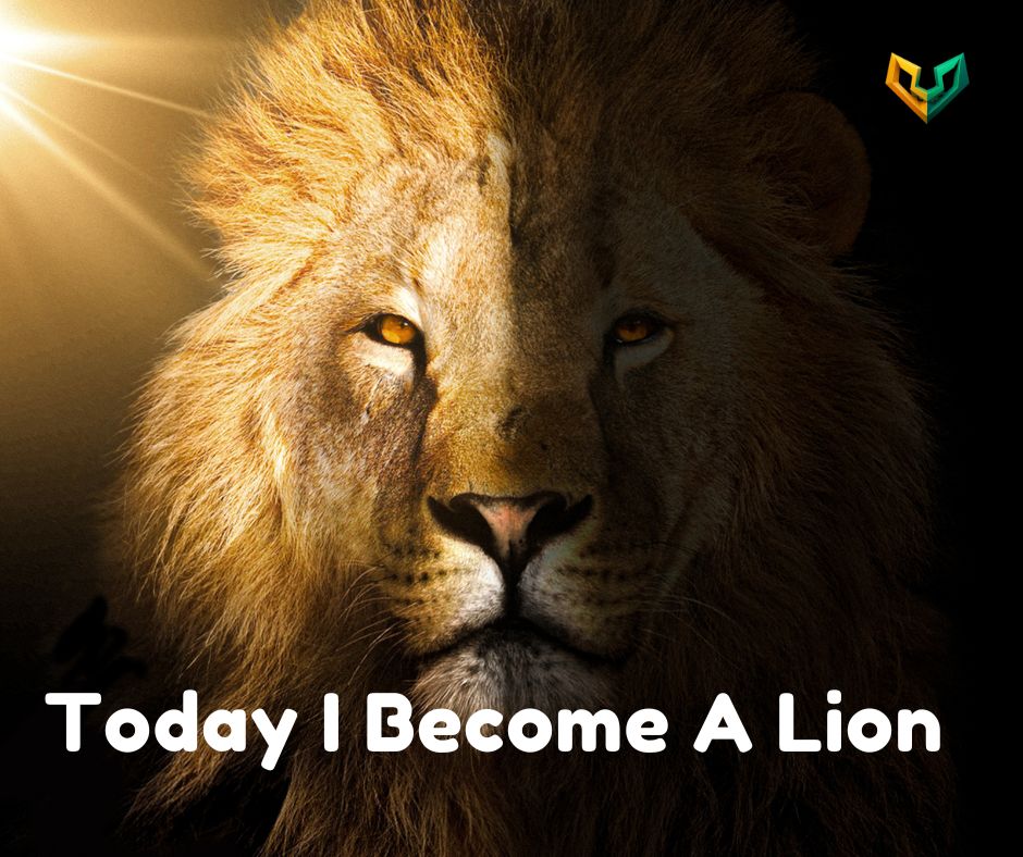 Today%20I%20Become%20A%20Lion.jpg