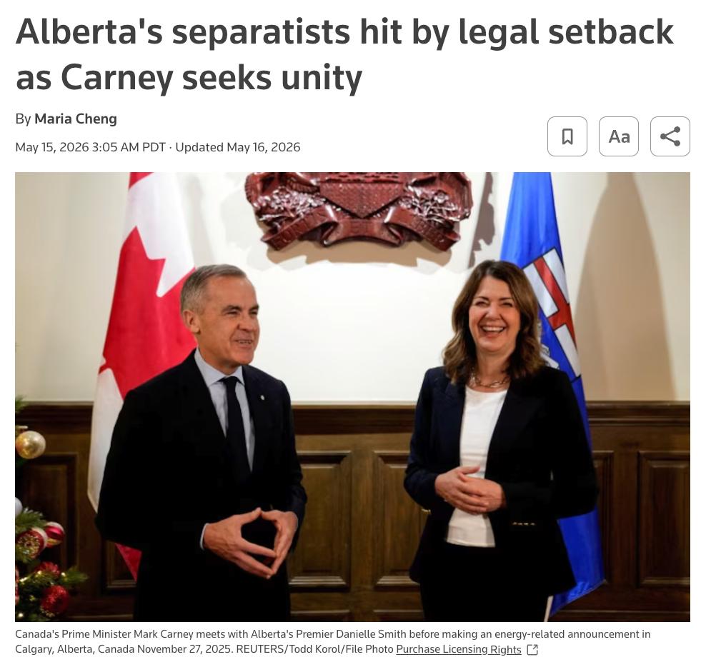 Reuters article headlined Alberta's separatists hit by legal setback as Carney seeks unity, with a photo of Canadian Prime Minister Mark Carney in a dark suit standing beside Alberta Premier Danielle Smith, his fingertips pressed together in a triangle.