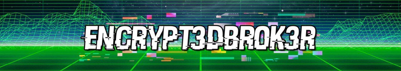 encrypt3dbr0k3r's cover
